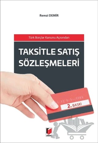 Taksitle Satış Sözleşmeleri – Remzi Demir – Adalet Yayınevi kitap kapağı