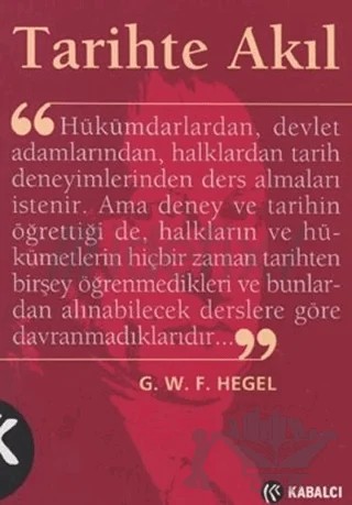 Tarihte Akıl – Georg Wilhelm Friedrich Hegel – Kabalcı Yayınevi - Doruk Yayınları kitap kapağı
