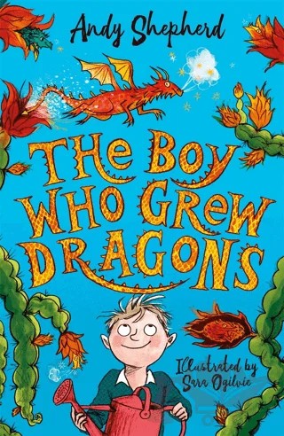 The Boy Who Grew Dragons – Andy Shepherd – Templar Publishing kitap kapağı
