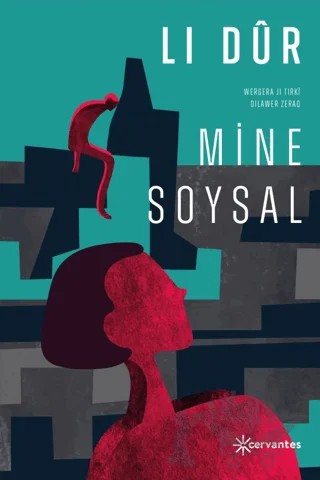 Li Dur – Mine Soysal – Cervantes kitap kapağı
