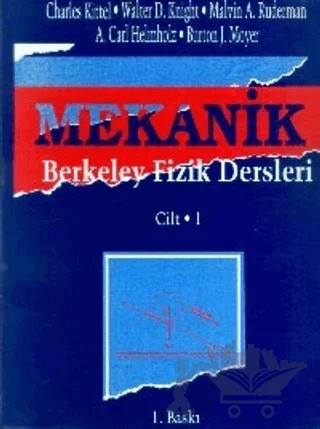 Berkeley Fizik Dersleri -1, Mekanik – Charles Kittel, Walter D. Knight, Malvin A. Ruderman, A. Carl Helmholz, Burton J. Moyer – Bilim Yayınevi kitap kapağı
