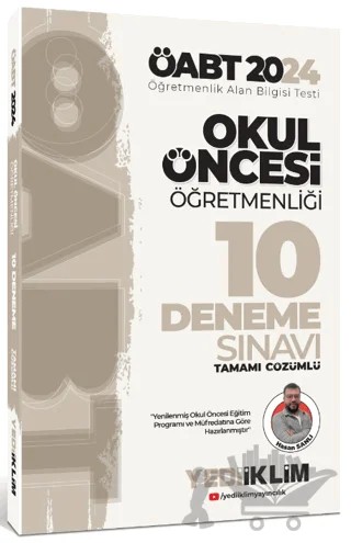 2024 ÖABT Okul Öncesi Öğretmenliği Tamamı Çözümlü 10 Deneme – Kolektif – Yediiklim Yayınları kitap kapağı