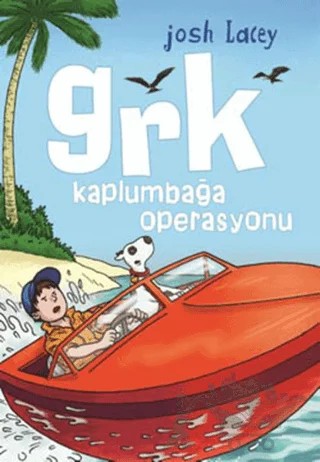 Grk Kaplumbağa Operasyonu – Josh Lacey – Tudem Yayınları kitap kapağı