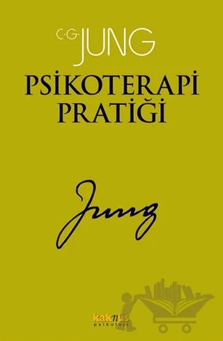 Psikoterapi Pratiği – Carl Gustav Jung – Kaknüs Yayınları kitap kapağı