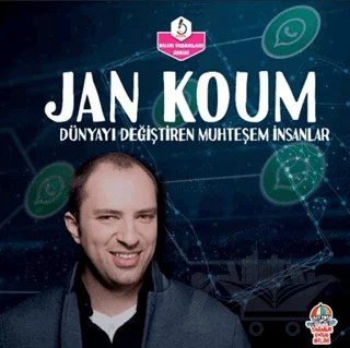 Dünyayı Değiştiren Muhteşem İnsanlar - Jan Koum – Kolektif – Yağmur Çocuk kitap kapağı