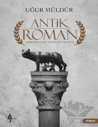 Antik Roman – Uğur Müldür – A7 Kitap kitap kapağı