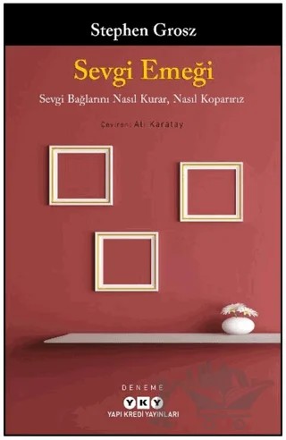 Sevgi Emeği – Stephen Grosz – Yapı Kredi Yayınları kitap kapağı