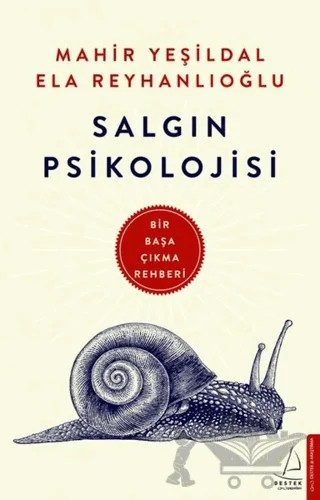 Salgın Psikolojisi – Ela Reyhanlıoğlu, Mahir Yeşildal – Destek Yayınları kitap kapağı