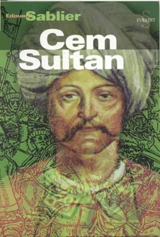 Cem Sultan – Edouard Sablier – Everest Yayınları kitap kapağı
