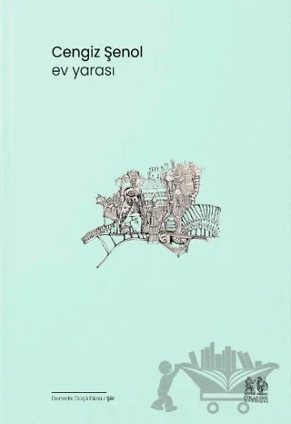 Ev Yarası – Cengiz Şenol – Pikaresk Yayınevi kitap kapağı