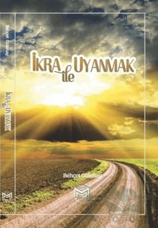 İkra ile Uyanmak – Behçet Gülenay – Mütercim Kitap kitap kapağı