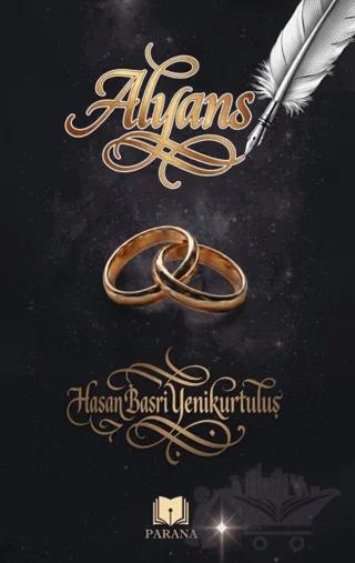 Alyans – Hasan Basri Yenikurtuluş – Parana Yayınları kitap kapağı