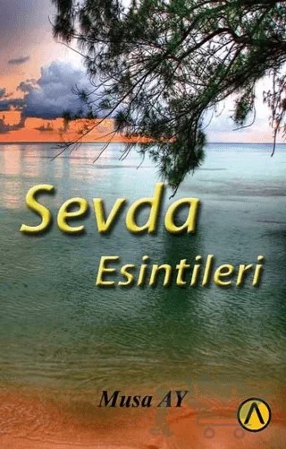 Sevda Esintileri – Musa Ay – Ares Yayınları kitap kapağı