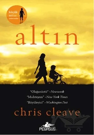 Altın – Chris Cleave – Pegasus Yayınları kitap kapağı