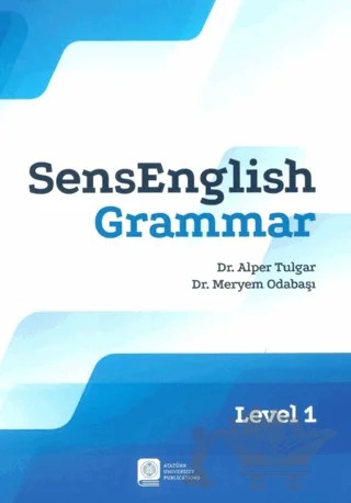 SensEnglish Grammar Level 1 – Alper Tulgar, Meryem Odabaşı – Atatürk Üniversitesi Yayınları kitap kapağı
