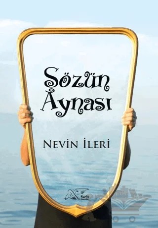 Sözün Aynası – Nevin İleri – Kuytu Yayınları kitap kapağı