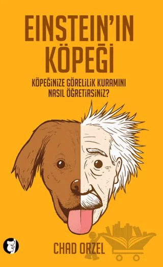 Einstein’ın Köpeği – Chad Orzel – Aylak Kitap kitap kapağı