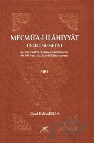 Mecmua-i İlahiyyat (Cilt-1, Cilt-2) – Kolektif – Paradigma Akademi Yayınları kitap kapağı