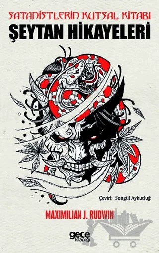 Satanistlerin Kutsal Kitabı – Maximilian J. Rudwin – Gece Kitaplığı kitap kapağı