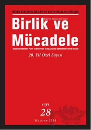 Birlik ve Mücadele Dergisi Sayı: 28 (20. Yıl Özel Sayısı) – Birlik ve Mücadele Dergisi kitap kapağı