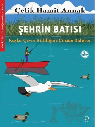 Şehrin Batısı – Çelik Hamit Annak – Sia Kitap kitap kapağı