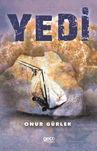 Yedi – Onur Gürlek – Gece Kitaplığı kitap kapağı