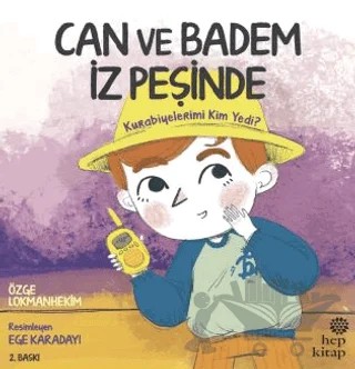 Can ve Badem İz Peşinde: Kurabiyelerimi Kim Yedi? – Özge Lokmanhekim – Hep Kitap kitap kapağı