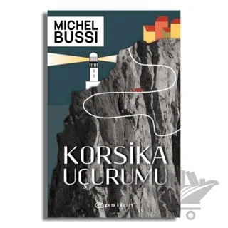 Korsika Uçurumu – Michel Bussi – Epsilon Yayınevi kitap kapağı