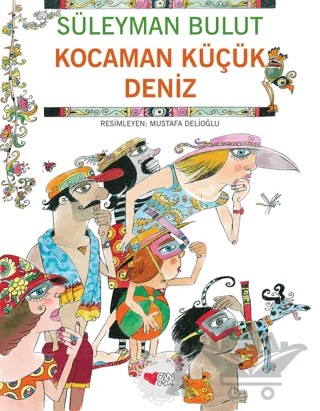 Kocaman Küçük Deniz – Süleyman Bulut – Can Çocuk Yayınları kitap kapağı