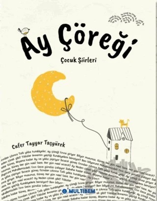 Ay Çöreği – Cafer Tayyar Taşyürek – Multibem Yayınları kitap kapağı