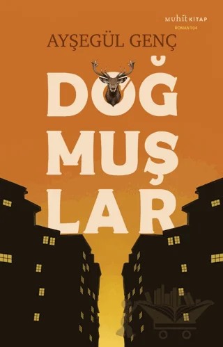 Doğmuşlar – Ayşegül Genç – Muhit Kitap kitap kapağı