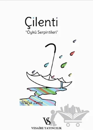 Çilenti – Hülya Zerin – Vesaire Yayıncılık kitap kapağı