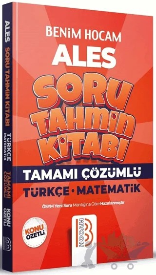 ALES Türkçe - Matematik Tamamı Çözümlü Soru Tahmin Kitabı – Hüseyin Arslan, Sibel Ada – Benim Hocam Yayınları kitap kapağı