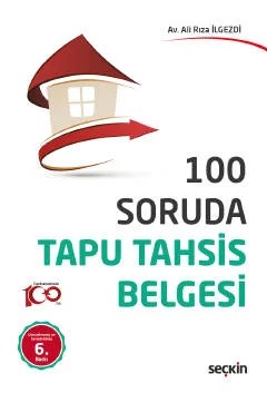100 Soruda Tapu Tahsis Belgesi – Ali Rıza İlgezdi – Seçkin Yayıncılık kitap kapağı