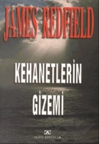 Kehanetlerin Gizemi – James Redfield – Altın Kitaplar kitap kapağı