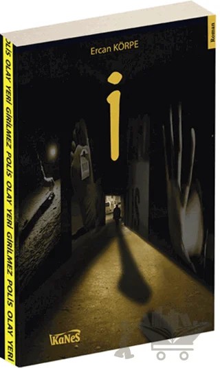İ – Ercan Körpe – Kanes Yayınları kitap kapağı