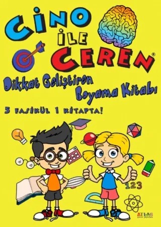 CİNO ile CEREN Dikkat Geliştiren Boyama Kitabı (5 Fasikül 1 Kitapta) – Musa Kazım Argun – Atlas Yayınevi kitap kapağı