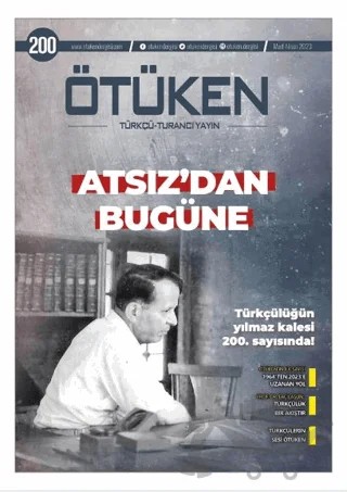 Ötüken Dergisi Sayı: 200 Mart - Nisan 2023 – Ötüken Dergisi kitap kapağı