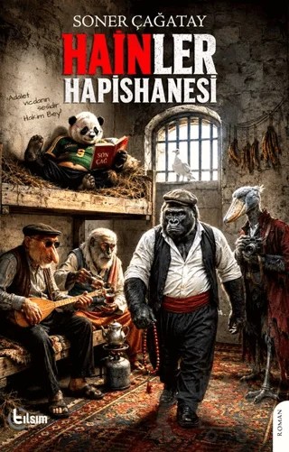 Hainler Hapishanesi – Soner Çağatay – Tılsım Yayınevi kitap kapağı