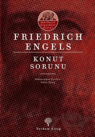 Konut Sorunu – Friedrich Engels – Yordam Kitap kitap kapağı