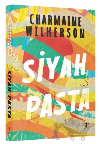 Siyah Pasta – Charmaine Wilkerson – Artemis Yayınları kitap kapağı