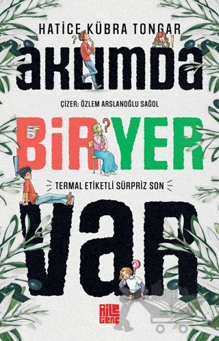 Aklımda Bir Yer Var – Hatice Kübra Tongar – Aile Yayınları kitap kapağı