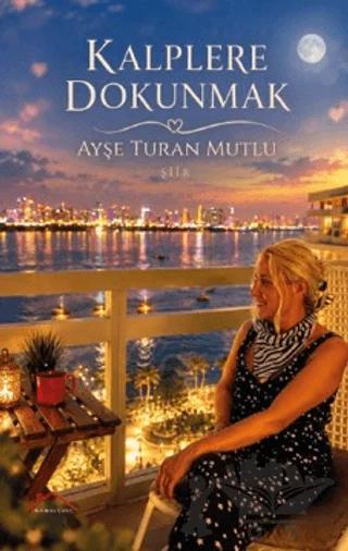 Kalplere Dokunmak