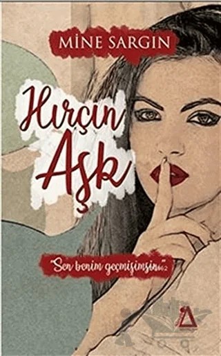 Hırçın Aşk – Mine Sargın – Sisyphos Yayınları kitap kapağı