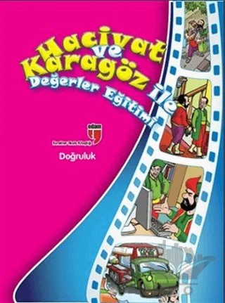Doğruluk - Hacivat ve Karagöz ile Değerler Eğitimi – Elif Akardaş – EDAM kitap kapağı