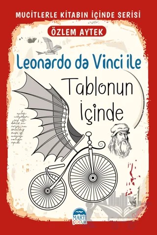 Leonardo da Vinci ile Tablonun İçinde – Özlem Aytek – Martı Çocuk Yayınları kitap kapağı