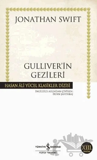 Gulliver’in Gezileri – Jonathan Swift – İş Bankası Kültür Yayınları kitap kapağı