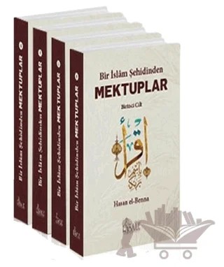 Bir İslam Şehidinden Mektuplar Set (4 Kitap Takım) – Hasan El-Benna – Risale Yayınları kitap kapağı