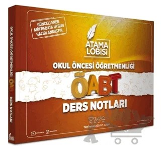 Atama Lobisi ÖABT Okul Öncesi Öğretmenliği Ders Notları – Kolektif – Atama Lobisi Yayınları kitap kapağı