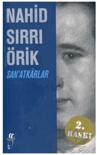 San’atkarlar – Nahid Sırrı Örik – Oğlak Yayıncılık kitap kapağı